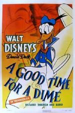 Watch A Good Time for a Dime (Short 1941) Moviesjoy