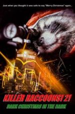 Watch Killer Raccoons 2: Dark Christmas in the Dark Moviesjoy
