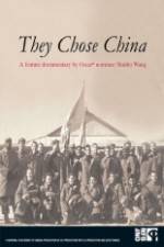 Watch They Chose China Moviesjoy