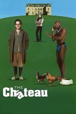 Watch The Château Moviesjoy