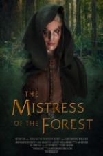 Watch The Mistress of the Forest Moviesjoy