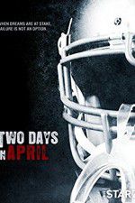 Watch Two Days in April Moviesjoy