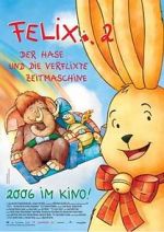 Watch Felix 2 - Der Hase und die verflixte Zeitmaschine Moviesjoy