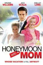 Watch Honeymoon with Mom Moviesjoy