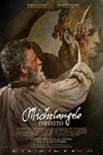 Watch Michelangelo - Infinito Moviesjoy