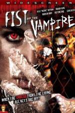 Watch Fist of the Vampire Moviesjoy