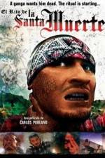 Watch La Santa Muerte Moviesjoy