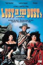 Watch Lust in the Dust Moviesjoy