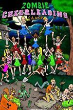 Watch Zombie Cheerleading Camp Moviesjoy