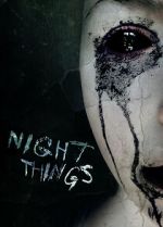 Watch Night Things Moviesjoy