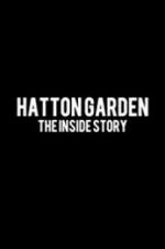 Watch Hatton Garden: The Inside Story Moviesjoy