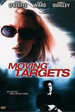 Watch Moving Targets Moviesjoy