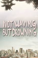 Watch Not Waving But Drowning Moviesjoy