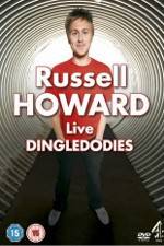 Watch Russell Howard: Dingledodies Moviesjoy