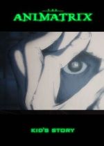 Watch The Animatrix: Kid's Story Moviesjoy