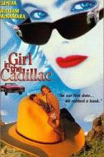 Watch Girl in the Cadillac Moviesjoy