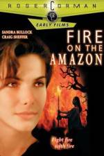 Watch Fire on the Amazon Moviesjoy