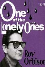 Watch Roy Orbison: One of the Lonely Ones Moviesjoy