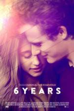 Watch 6 Years Moviesjoy