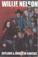 Watch Willie Nelson & Friends: Outlaws & Angels Moviesjoy