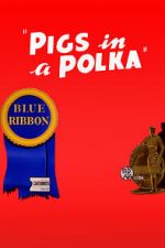 Watch Pigs in a Polka Moviesjoy