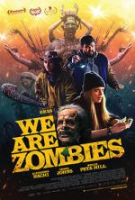 Watch We Are Zombies Moviesjoy