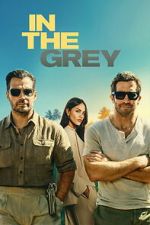 Watch In the Grey Moviesjoy
