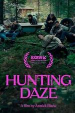 Watch Hunting Daze Moviesjoy