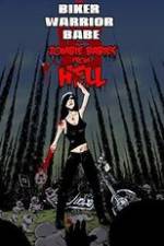Watch The Biker Warrior Babe vs. The Zombie Babies from Hell Moviesjoy