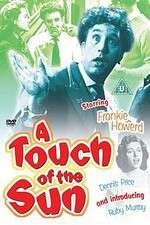 Watch A Touch of the Sun Moviesjoy
