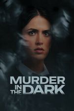 Watch Murder in the Dark Moviesjoy