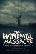 Watch The Windmill Massacre Moviesjoy