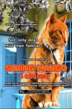 Watch Saving Mango - A Cat\'s Story Moviesjoy