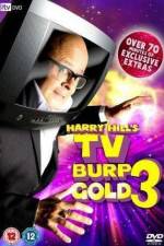 Watch Harry Hill's TV Burp Gold 3 Moviesjoy