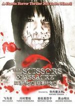 Watch The Scissors Massacre Moviesjoy