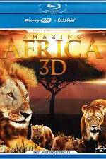 Watch Amazing Africa 3D Moviesjoy