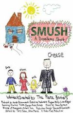 Watch Smush! A DeadHeads Short (Short 2012) Moviesjoy