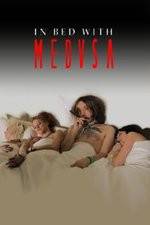 Watch In Bed with Medusa Moviesjoy