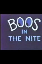 Watch Boos in the Nite Moviesjoy