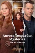 Watch Aurora Teagarden Mysteries: How to Con A Con Moviesjoy