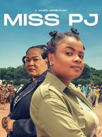 Watch Miss PJ Moviesjoy
