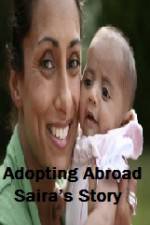 Watch Adopting Abroad Sairas Story Moviesjoy