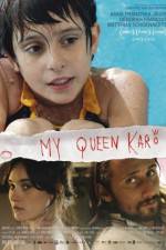 Watch My Queen Karo Moviesjoy