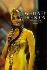 Watch Whitney Houston: The Concert for a New South Africa (Durban) Moviesjoy