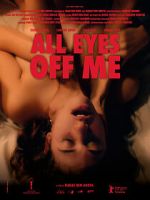 Watch All Eyes Off Me Moviesjoy