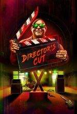 Watch Director\'s Cut Moviesjoy