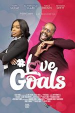 Watch #LoveGoals Moviesjoy