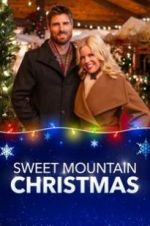 Watch Sweet Mountain Christmas Moviesjoy
