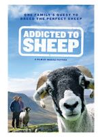 Watch Addicted to Sheep Moviesjoy