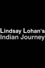 Watch Lindsay Lohan's Indian Journey Moviesjoy